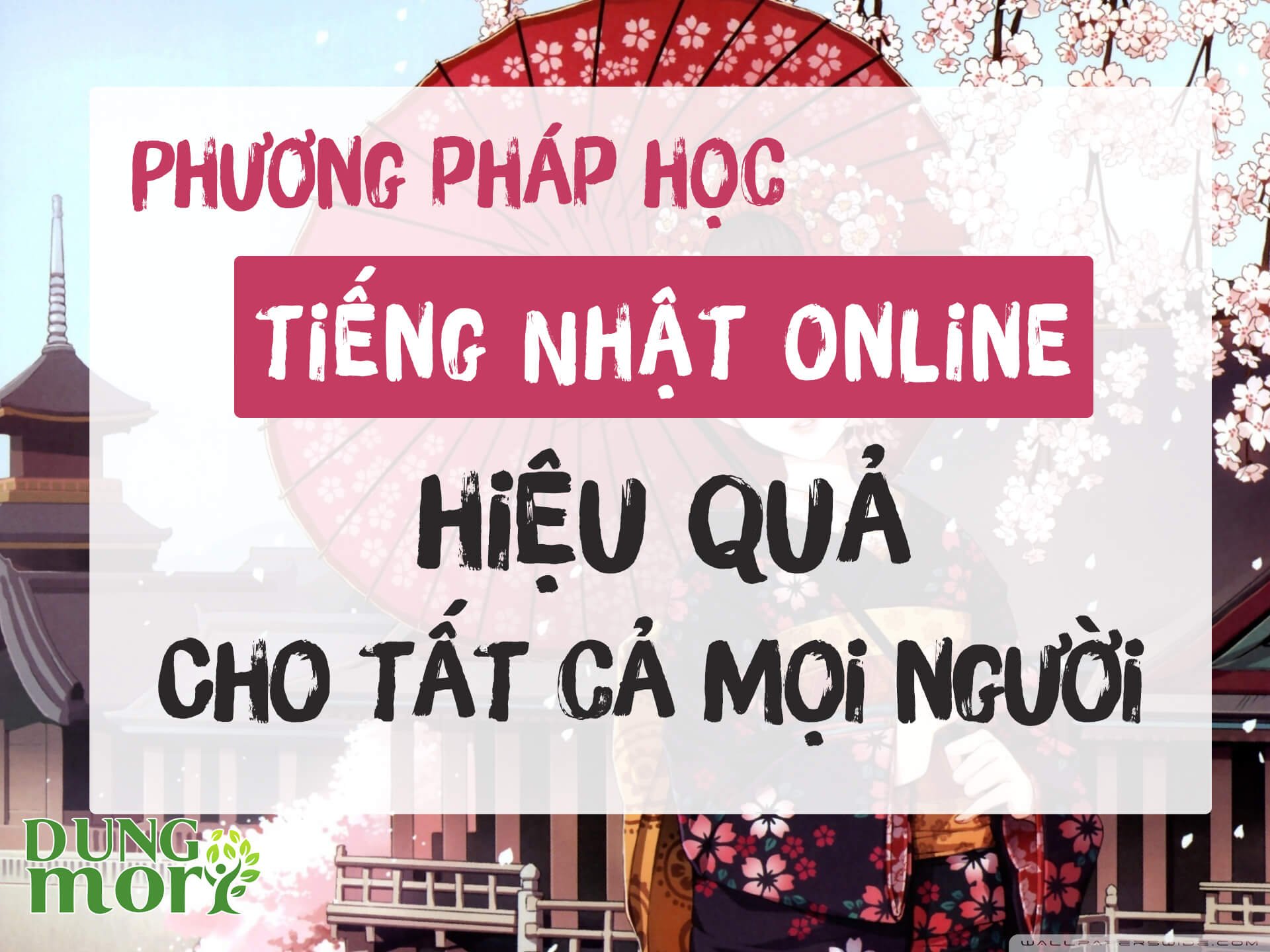 Phương pháp học tiếng Nhật online hiệu quả cho tất cả mọi người