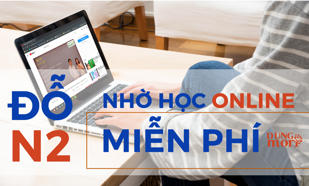 Mình đã thi đỗ N2 với điểm số cao nhờ học tiếng nhật online miễn phí