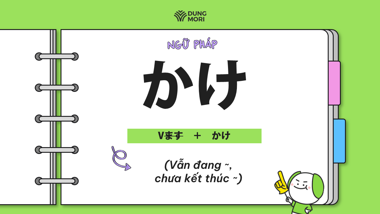 Ngữ pháp かけ ｜ Ngữ pháp tiếng Nhật JLPT
