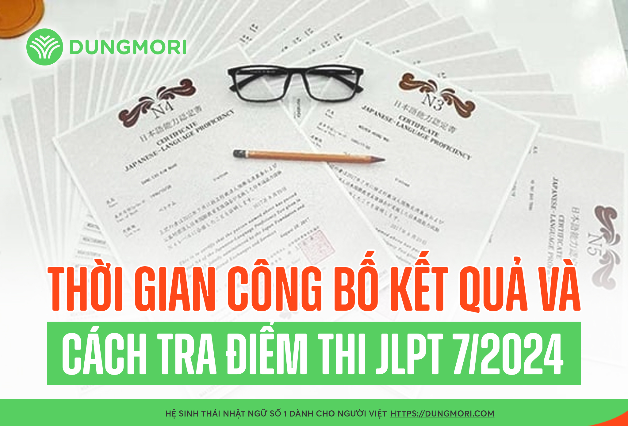 Thời gian công bố kết quả và cách tra điểm thi JLPT 7/2024