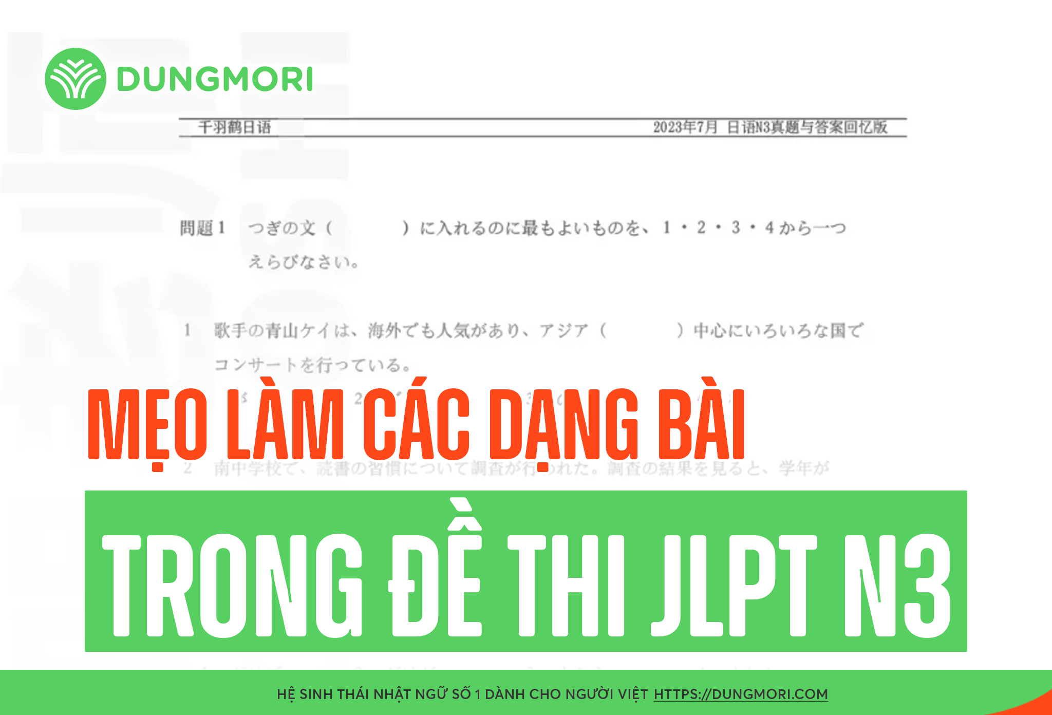 MẸO LÀM CÁC DẠNG BÀI TRONG ĐỀ THI JLPT N3