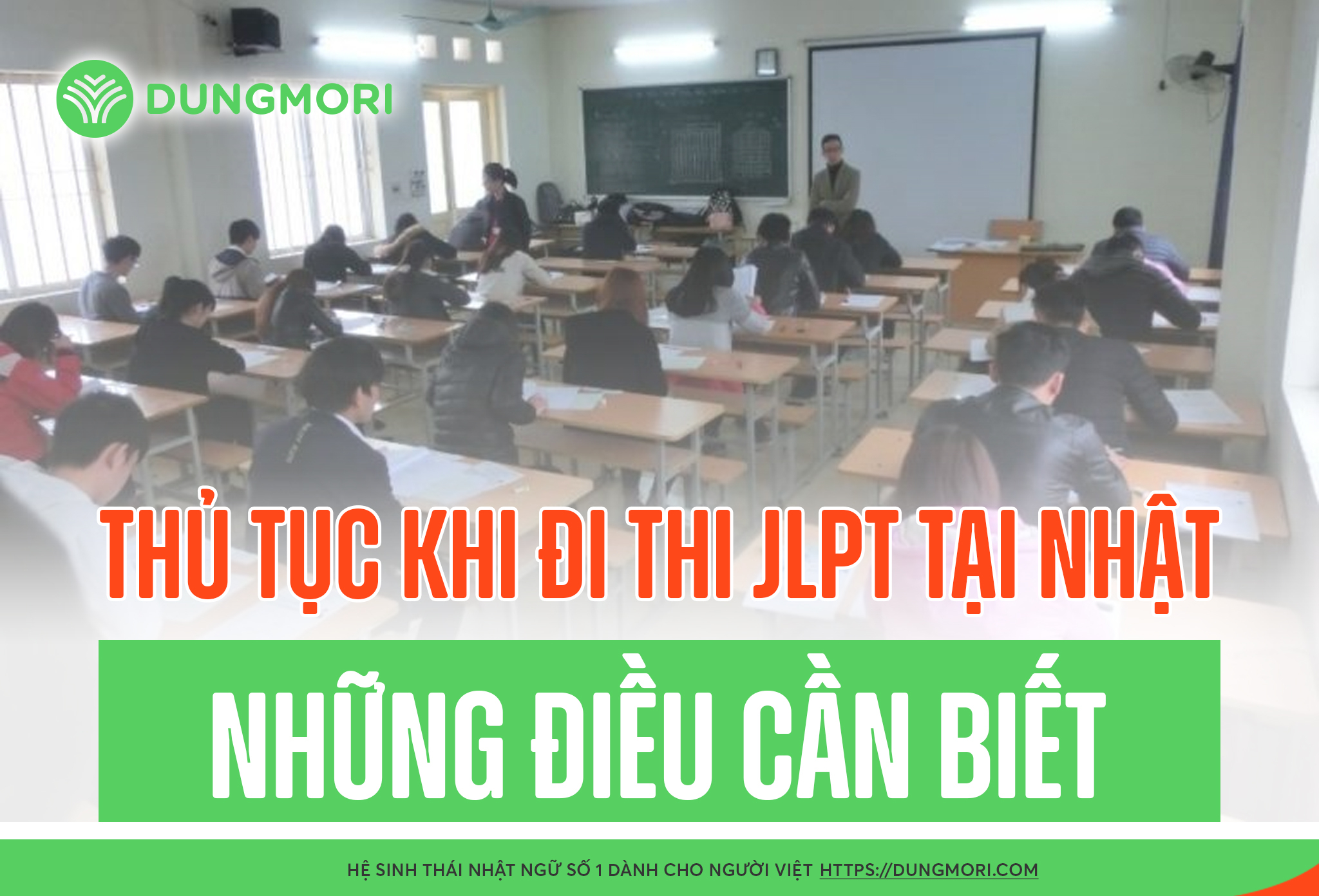 Thủ tục khi đi thi JLPT tại Nhật: những điều cần biết